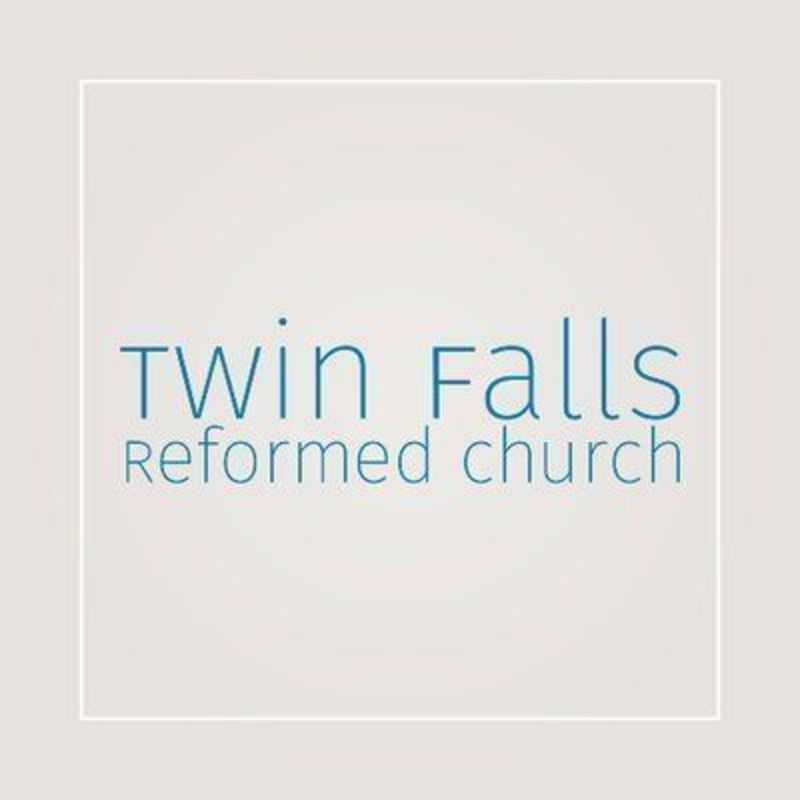 Twin Falls Reformed Church - Twin Falls, Idaho