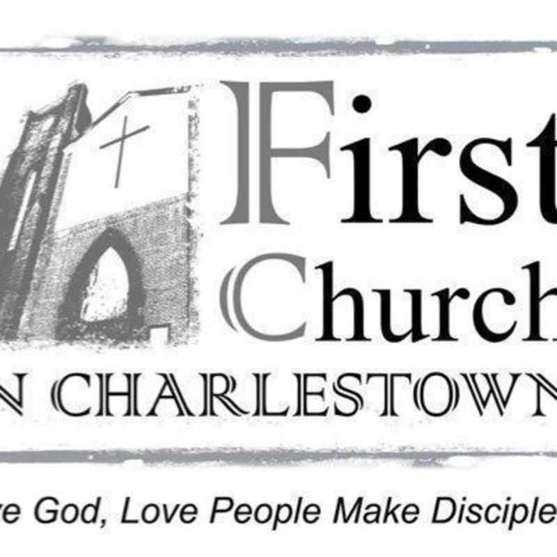 First Church in Charlestown UCC - Charlestown, Massachusetts