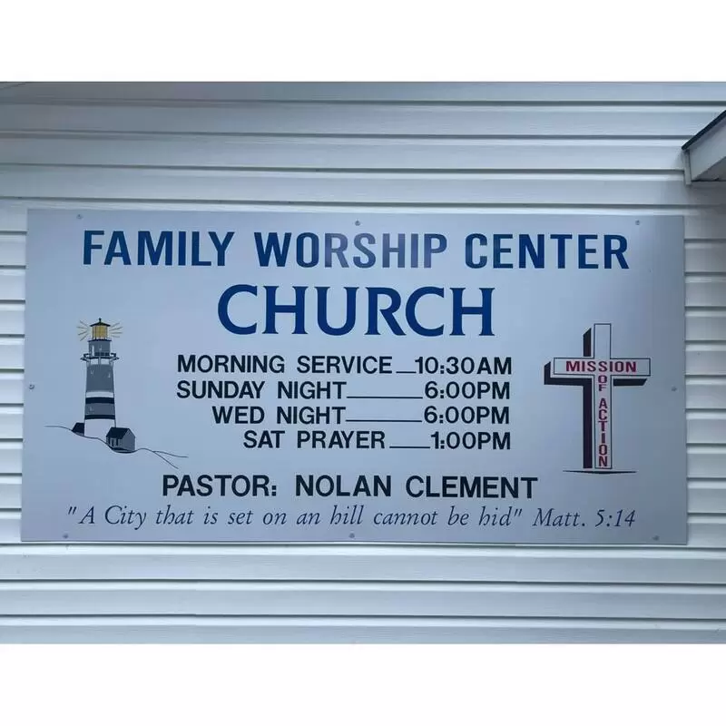 Family Worship Center Church sign