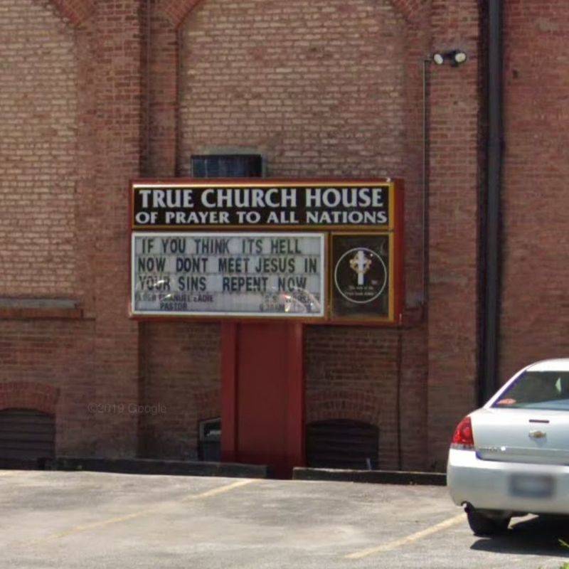 True Church House of Prayer to all Nations - Chicago, Illinois