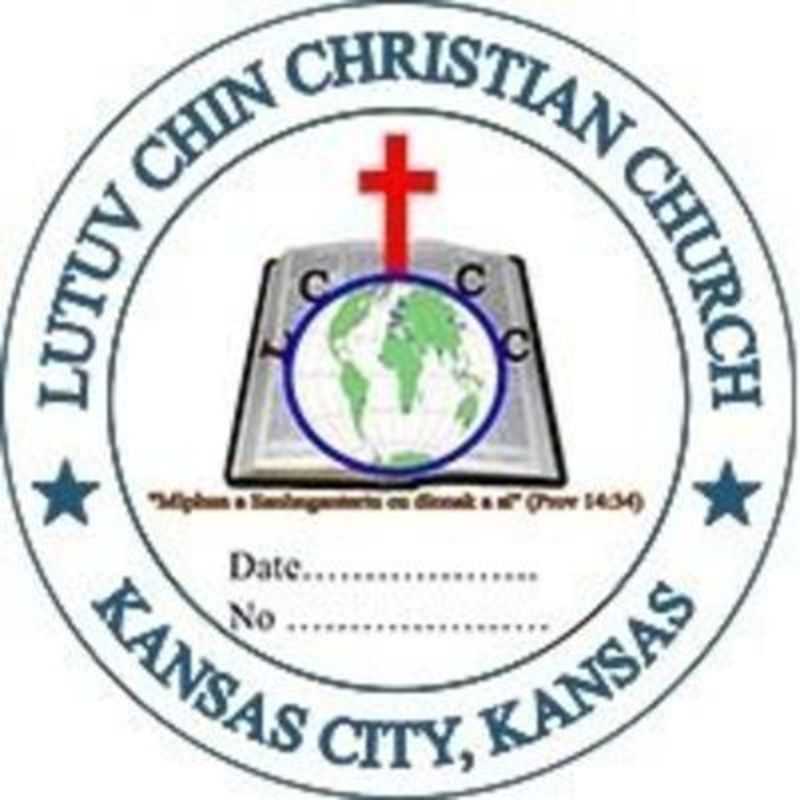 Lutuv Chin Christian Church - Kansas City, Kansas