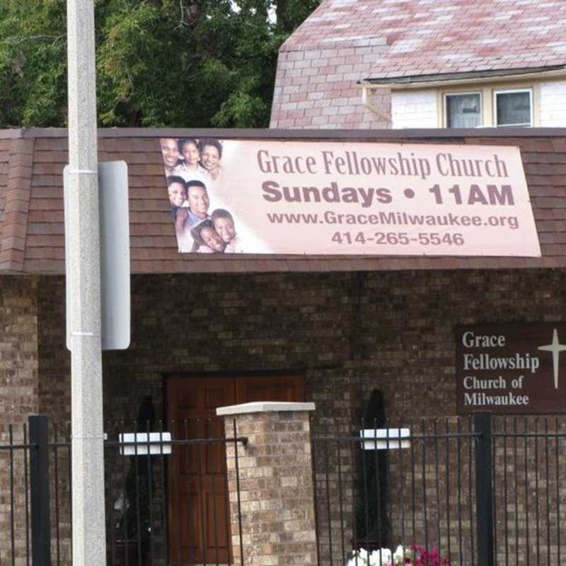 Grace Fellowship Church of Milwaukee - Milwaukee, Wisconsin