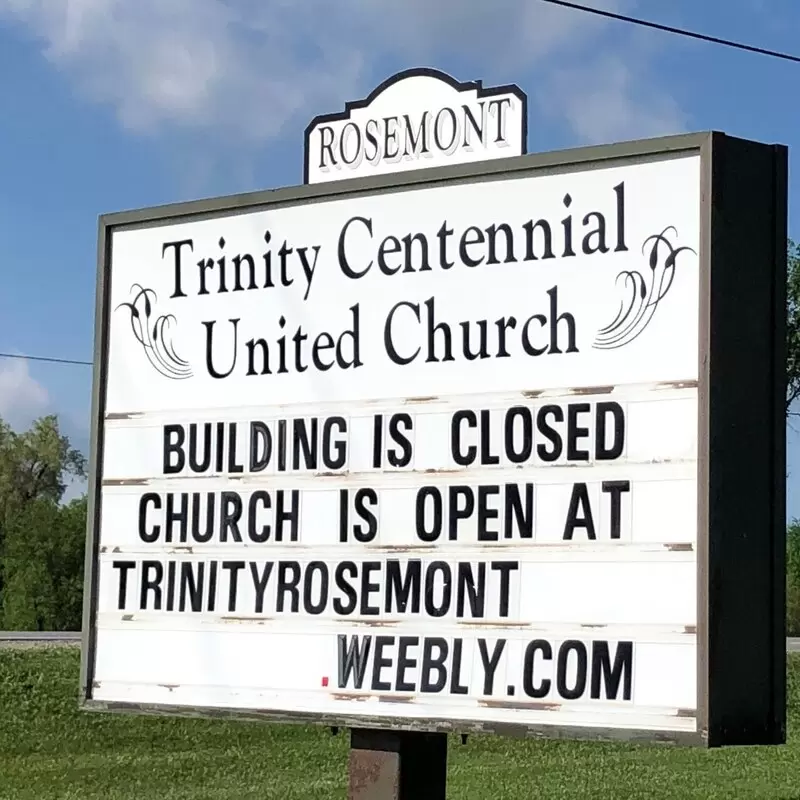 Building is closed - church is open at https://trinityrosemont.weebly.com