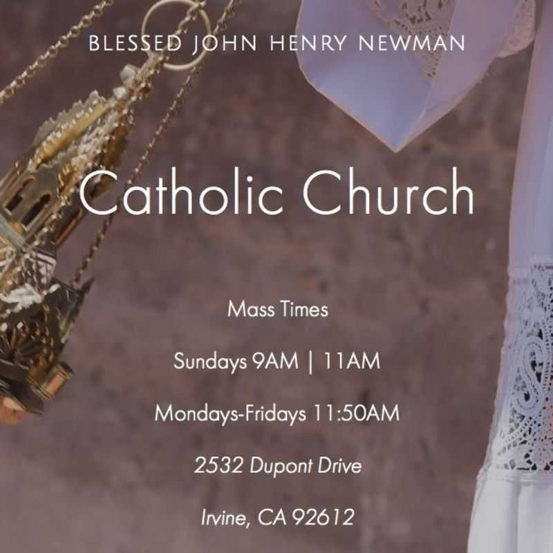 Blessed John Henry Newman Catholic Church - Irvine, California