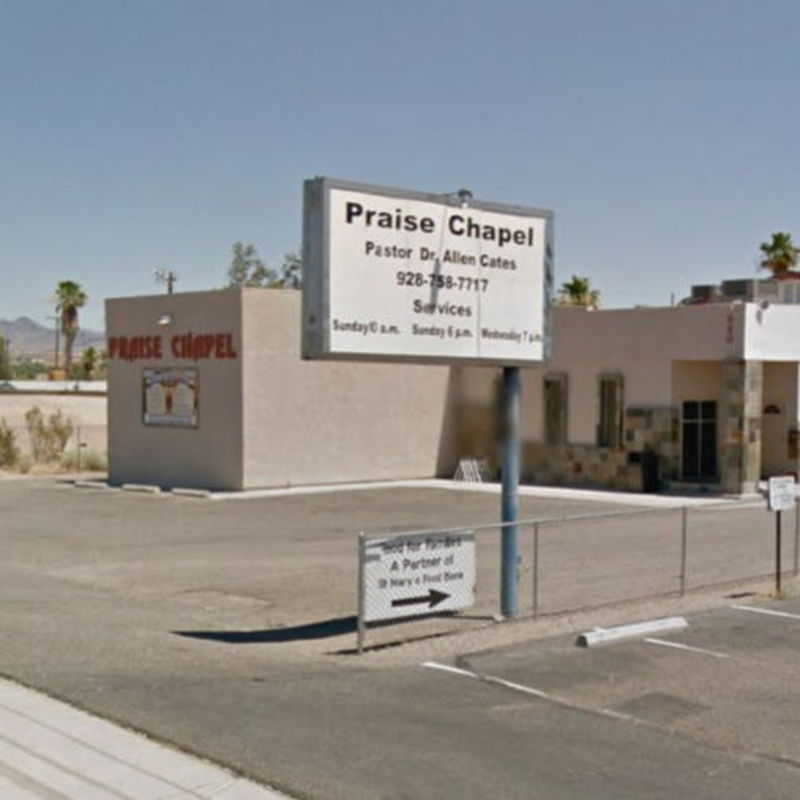 Praise Chapel - Bullhead City, Arizona