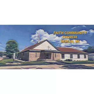Faith Community Church - Berlin, Wisconsin