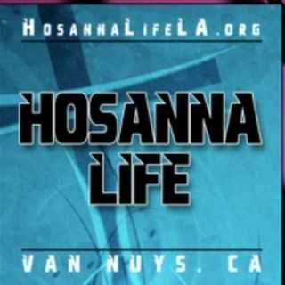 Hosanna Life Renewal Christian Fellowship - Van Nuys, California