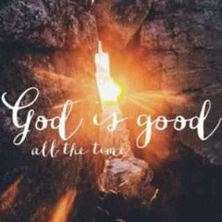 God is good all the time
