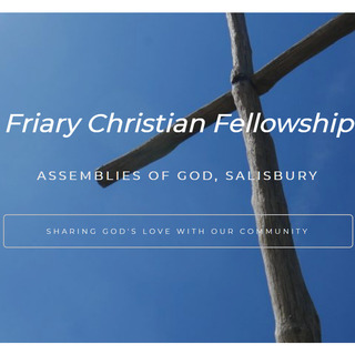 Friary Christian Fellowship Salisbury, Wiltshire