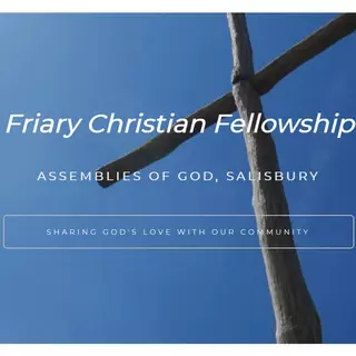 Friary Christian Fellowship - Salisbury, Wiltshire
