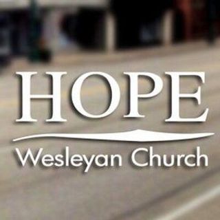 Hope Wesleyan Church Galesburg, Illinois