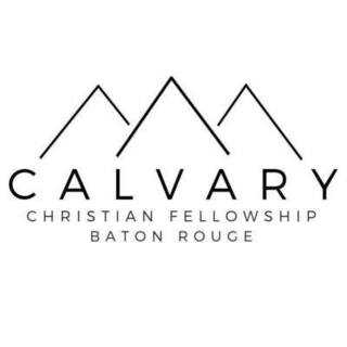 Calvary Christian Fellowship - Baton Rouge, Louisiana