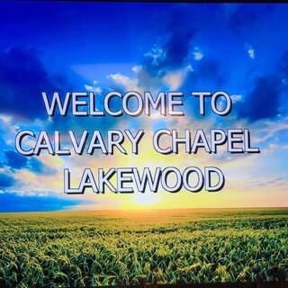 Calvary Chapel Lakewood Lakewood, California