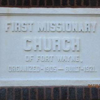 First Missionary Church Fort Wayne, Indiana