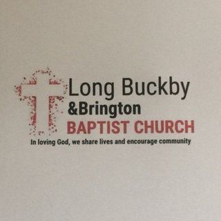 Long Buckby Baptist Church Long Buckby, Northamptonshire