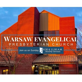 Warsaw Evangelical Presbyterian Church Warsaw, Indiana