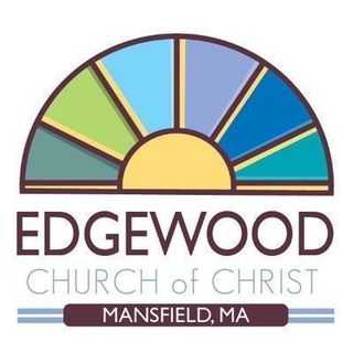 Edgewood church of Christ - Mansfield, Massachusetts