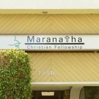 Maranatha Christian Fellowship - Northridge, California