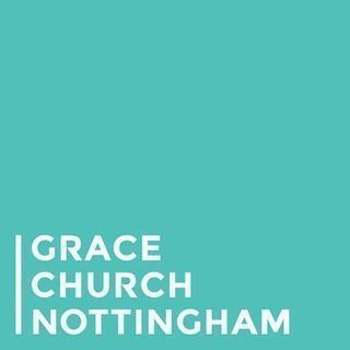 Grace Church Nottingham, Nottinghamshire