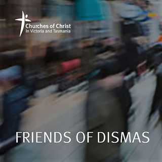 Friends of Dismas Church - Melbourne, Victoria