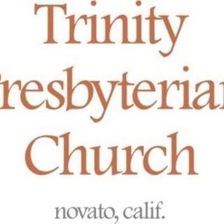 Trinity Orthodox Presbyterian Church Novato, California