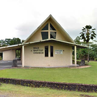 Hilo Baptist Church Hilo, Hawaii
