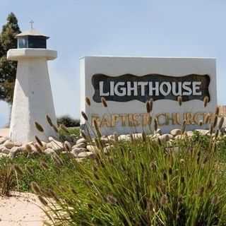 Lighthouse Baptist Church - Santa Maria, California