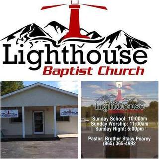 Lighthouse Baptist Church Sevierville, Tennessee