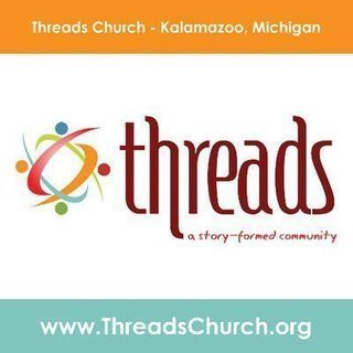 Threads Church Kalamazoo, Michigan