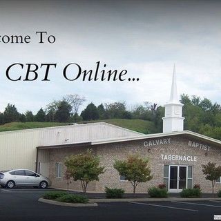Calvary Baptist Tabernacle Newport, Tennessee