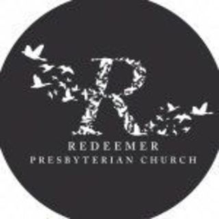 Redeemer Presbyterian Church Greenville, South Carolina