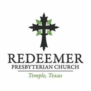 Redeemer Presbyterian Church - Temple, Texas