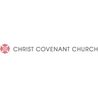 Christ Covenant Church San Antonio, Texas