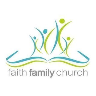 Faith Family Church - Sioux Falls, South Dakota