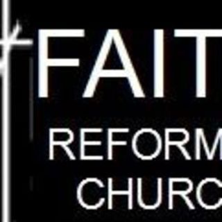 Faith Reformed Church Wisconsin Rapids, Wisconsin