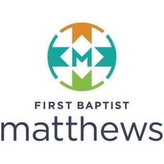First Baptist Church - Matthews, North Carolina