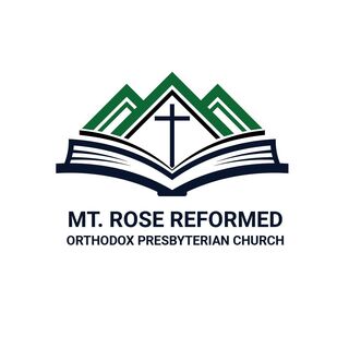 Mt. Rose Reformed Orthodox Presbyterian Church Reno, Nevada