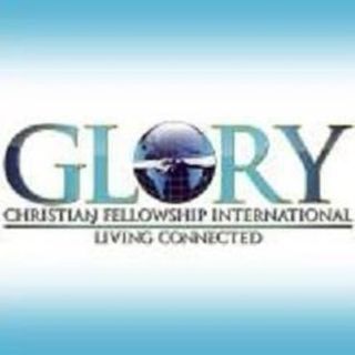 Glory Christian Fellowship International Carson, California
