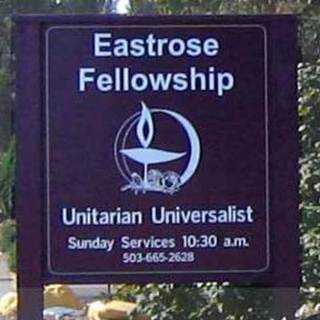 Eastrose Fellowship Unitarian Universalist - Gresham, Oregon