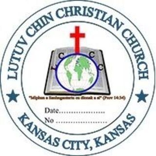 Lutuv Chin Christian Church Kansas City, Kansas