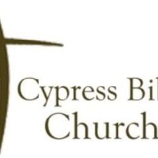 Cypress Bible Church Cypress, Texas