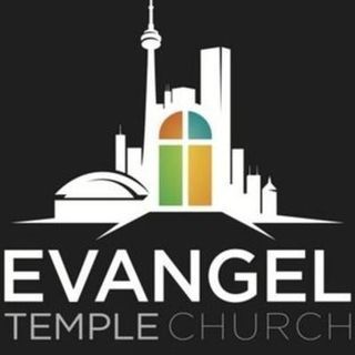 Evangel Temple Church Toronto, Ontario