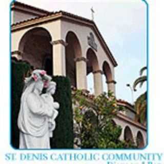 St. Denis Catholic Church - Diamond Bar, California
