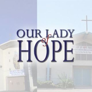 Our Lady of Hope Catholic Community San Bernardino, California