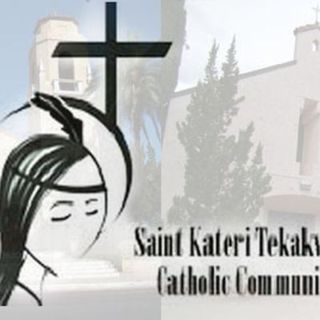 Saint Kateri Tekakwitha Catholic Community Beaumont, California