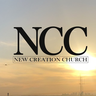 NCC: New Creation Church Mesa, Arizona