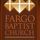 Fargo Baptist Church - Fargo, North Dakota