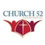 Church52 Family Worship Center - Indianapolis, Indiana