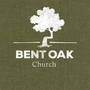 Bent Oak Church - Springfield, Missouri