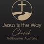 Jesus is the Way Church - Keilor East, Victoria